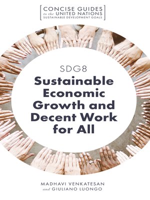 cover image of SDG8 - Sustainable Economic Growth and Decent Work for All